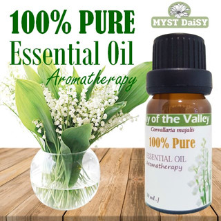 [10 mL.] 100% Pure Essential Oil น้ำมันหอมระเหยดอกลิลลี่หุบเขา(Lily of the Valley) บริสุทธิ์100% (ไม่ใช่กลิ่นสังเคราะห์)