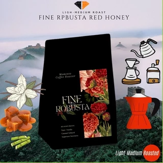 Fine Robusta Red Honey Process Taste: Vanilla Caramel Sugarcane Softacid Sweetness