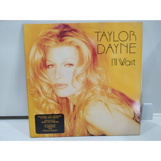 2LP Vinyl Records แผ่นเสียงไวนิล TAYLOR DAYNE Ill Wait  (J10D32)