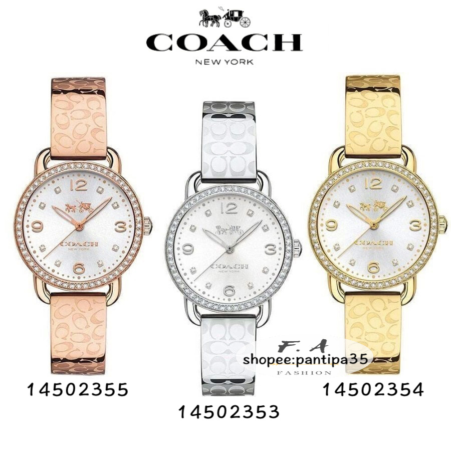 F.A ว่าแท้100% COACH 14502354 14502355 14502353 - นาฬิกาแบรนด์เนมCOACH นาฬิกาสำหรับผู้หญิง สินค้าพร้อมจัดส่ง FA-498