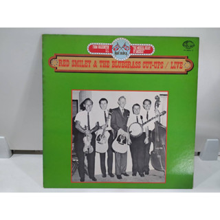 1LP Vinyl Records แผ่นเสียงไวนิล RED SMILEY &amp; THE BLUEGRASS CUT-UPS/LIVE  (J12B66)