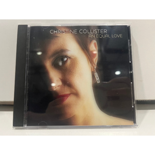 1   CD  MUSIC  ซีดีเพลง   CHRISTINE COLLISTER AN EQUAL LOVE    (D14E38)