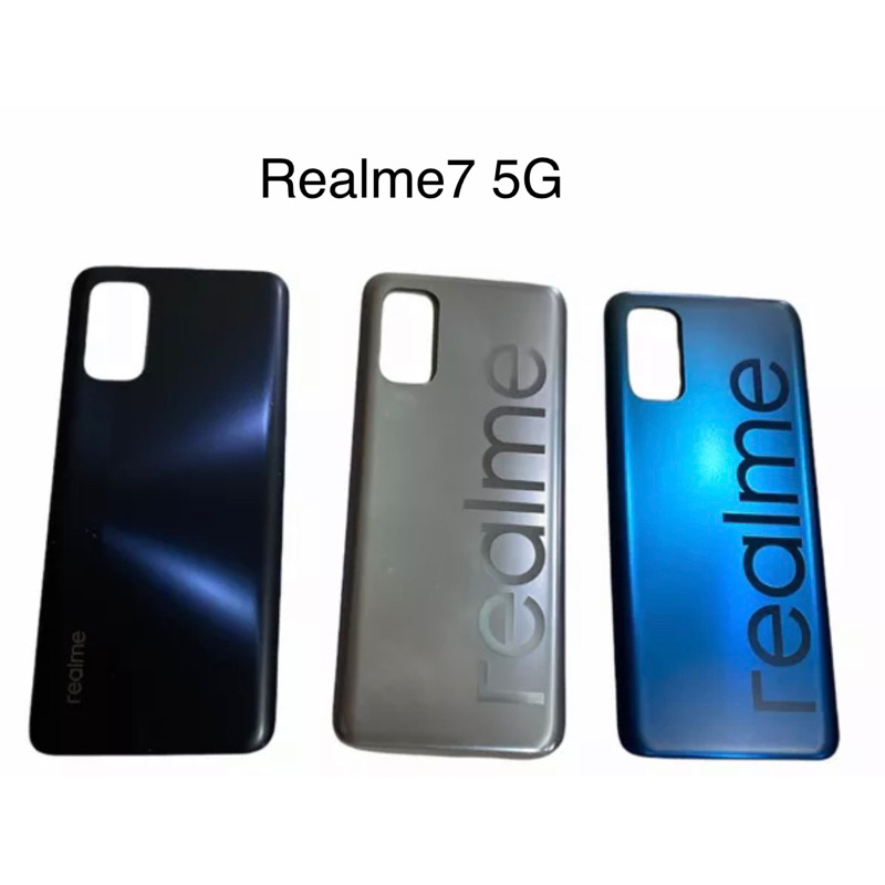 ฝาหลัง Realme7 5Gฝาหลัง เรียวมี7 5G