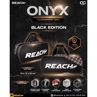 กระเป๋าแบดมินตัน Reach รุ่น Onyx ฟังชั่นครบตอบโจทย์ครบจบใบเดียว  ราคา 990