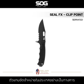 SOG - SEAL FX - CLIP POINT, SERRATED มีดพก ฟีนปลา ปลอก kydex มีดคลิปพอยต์ ความยาวมีด 4.30นิ้ว