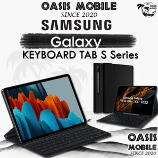 [Hot] Samsung Keyboard Tab S8 | S8+ | S8 Ultra | S7 | S7+ | S7 FE | S6 Lite คีย์ไทยศูนย์ TH+EN เฉพาะเคสคีย์บอร์ด Oasis