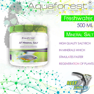 Reef-Aholic Aquaforest Mineral Salt Fresh 500 ml เกลือที่มีแร่ธาตุอุดมสมบูรณ์สำหรับตุ้ไม้น้ำ