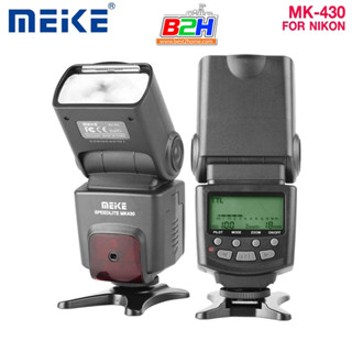 MEIKE MK-430 TTL Flash Speedlite For Nikon รับประกัน 1 ปี