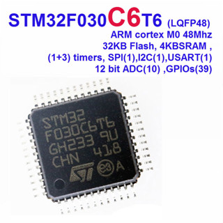 STM32F030C6T6, 32bit ARM Cortex M0 32 kB Flash,4KB SRAM 48-Pin LQFP