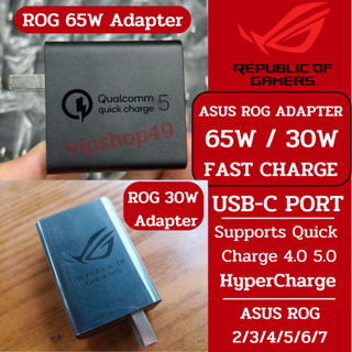 ส่งในไทย ของแท้ 100% Asus ROG Phone 65W 30W Adapter Rog 2 / 3 / 5s / 5 / 6 Adapter &amp; USB-C Cable Quick Charge 4.0 / 5.0