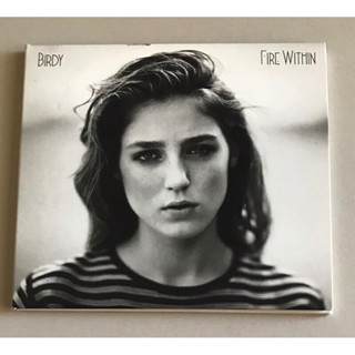 ซีดีเพลง ของแท้ ลิขสิทธิ์ มือ 2 สภาพดี...ราคา 250 บาท “Birdy” อัลบั้ม “Fire Within”(Deluxe Edition)*แผ่น Made In EU*