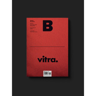 [นิตยสารนำเข้า] Magazine B / F ISSUE NO.33 VITRA furniture ภาษาอังกฤษ หนังสือ monocle kinfolk english brand food book