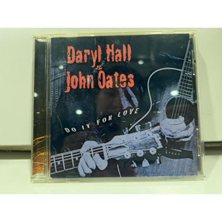 1   CD  MUSIC  ซีดีเพลง   Daryl Hall-John Oates Do IT FOR LOVE    (K7J99)