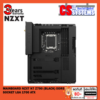 MAINBOARD (เมนบอร์ด) NZXT N7 Z790 (BLACK) (DDR5) (SOCKET LGA 1700) (ATX)