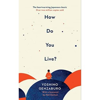 New!! How do you live? Book from Yoshino Genzaburo soon to be Animation produced by Studio Ghibli (English book)