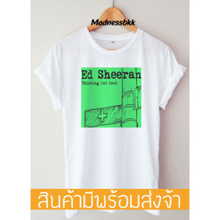 เสื้อยืดผู้ชาย T-shirt Ed Sheeran Thinking out lound