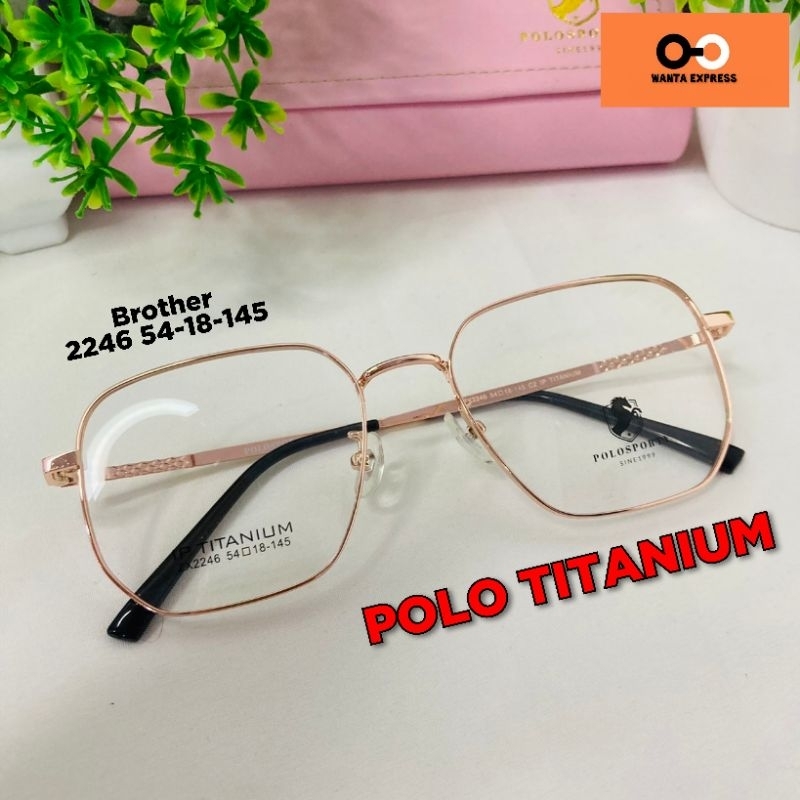 แว่นตา Titanium POLO 2246 6325 ตัดแว่น สายตาสั้น แว่นกรองแสง บลูบล็อก ออโต้ เลนส์เปลี่ยนสี ตัดสายตา