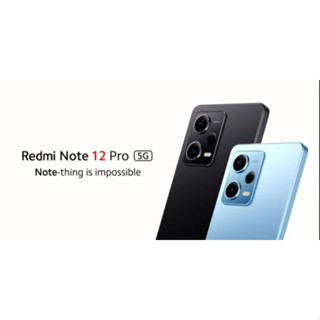 Redmi Note12Pro 5G (Ram6/128GB) หรือ (Ram8/256GB) เครื่องศูนย์ไทย มีรับประกันตามลอตการผลิต พร้อมจัดส่งแล้วตอนนี้