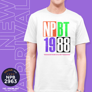 **สินค้าใหม่** เสื้อยืดพิมพ์ลาย No Problem ไซส์ใหญ่ ยอดขายดี อันดับ 1 - GRAPHIC TEE NPB.2963