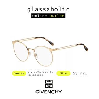 [ลดกระหน่ำ] กรอบแว่นสายตา GIVENCHY รุ่น GIV 0096-DDB ทรงกลม สไตล์เกาหลีอินเตอร์