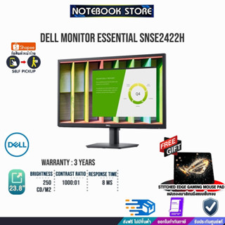 [รับเพิ่ม! แผ่นรองเม้าส์Gaming]DELL MONITOR ESSENTIAL (SNSE2422H)/ประกัน 3yOnsite