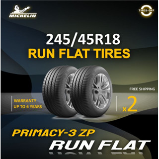 Michelin 245/45R18 PRIMACY 3ST ZP (RUN FLAT) ยางใหม่ ผลิตปี2022 ราคาต่อ2เส้น มีรับประกันจากมิชลิน แถมจุ๊บลม 245 45R18