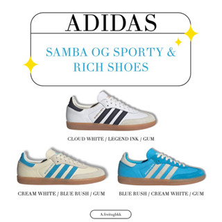 พรีออเดอร์ ✨SAMBA OG SPORTY &amp; RICH SHOES