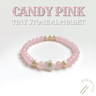 BASE ON YOU - Tiny stone alphabet : CANDY PINK (กำไลข้อมือหินนำโชค)