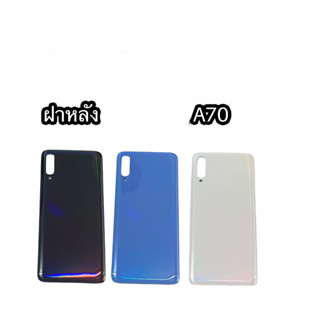 ฝาหลัง A70 ฝาหลัง เอ70 เคสหลัง A70 ฝาหลังA70