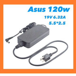 Asus Adapter  FX504G FX503V FX553VD 6.32A 5.5*2.5mm 120W อะแดปเตอร์ (Asus005)