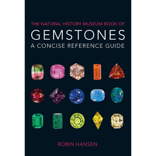 The Natural History Museum Book of Gemstones: A concise reference guide Paperback