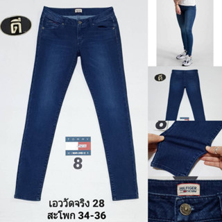 8.TOMMY SKINNY  เอววัดจริง  28 ( ป้ายไซส์ 27 )