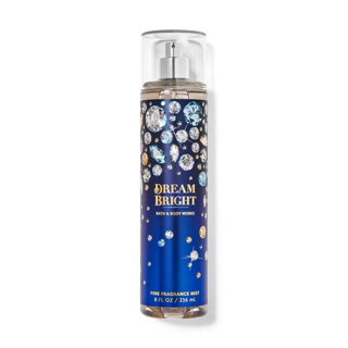 สเปรย์ bath &amp; body works fragrance mist กลิ่น dream bright 236ml.