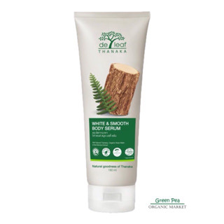 De Leaf Thanaka White Smooth Body Serum 180g เดอลีฟ ทานาคา ไวท์ สมูท บอดี้ เซรั่ม