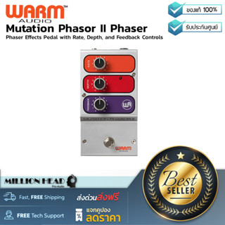 Warm Audio : Mutation Phasor II Phaser Pedal by Millionhead(เอฟเฟคกีต้าร์ไฟฟ้า Phaser Effects Pedal with Rate)