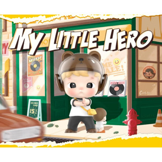 [พร้อมส่ง ระบุตัว] Pop Mart: Hacipupu My Little Hero Series