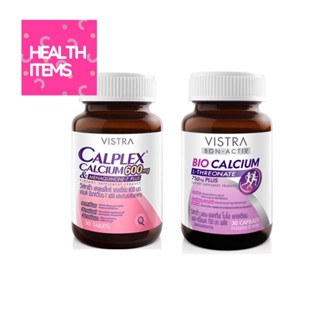 Vistra Calplex Calcium &amp; Menaquinone-7 Plus 600 mg และ Vistra BIO Calcium