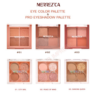 Merrezca Eye Palette  อายแชโดว์พาเลท พิกเมนต์เข้มข้น มีให้เลือก 3 ลุค 3 สไตล์