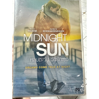 DVD : Midnight Sun (2018) หลบตะวัน ฉันรักเธอ " Bella Thorne, Patrick Schwarzenegger "