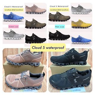 Pre-order รองเท้า ON cloud5 รุ่นกันน้ำ (waterproof) ทักแชทเช็คไซส์ ก่อนสั่งนะคะ