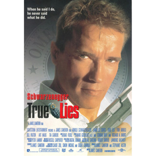 โปสเตอร์ True Lies คนเหล็ก ผ่านิวเคลียร์ ขนาด 11.5 X 16.5  (A3)