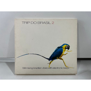 1 CD MUSIC ซีดีเพลงสากล     TRIP DO BRASIL 2 - TRIP DO BRASIL 2    (N9J112)