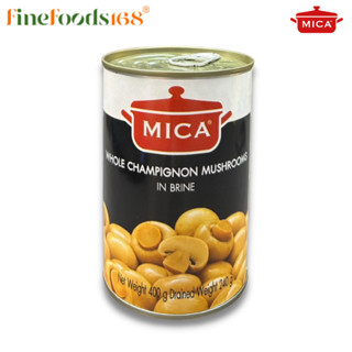 ไมก้า เห็ดแชมปิญองในน้ำเกลือ 400 กรัม Mica Whole Champignon Mushroom in Brine 400 g.