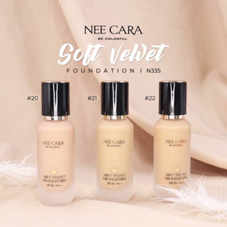 N 335 NEE CARA SOFT VELVET FOUNDATION SPF30 PPA++ นีคาร่า ซอฟท์ เวลเว็ท ฟาวน์เดชั่น เอสพีเอฟ30 พีเอ++