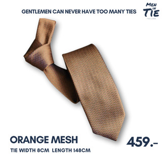 MEN IN TIE เนคไทแบบผูกเอง หน้ากว้าง 8cm รุ่น Orange Mesh