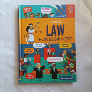 Law For Beginners สำนักพิมพ์  Usborne หนังสือกฏหมายภาษาอังกฤษ สำหรับเยาวชน เด็กโต ปกแข็ง พิมพ์สี