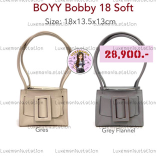 👜: New!! Boyy Bobby 18 Soft‼️ก่อนกดสั่งรบกวนทักมาเช็คสต๊อคก่อนนะคะ‼️