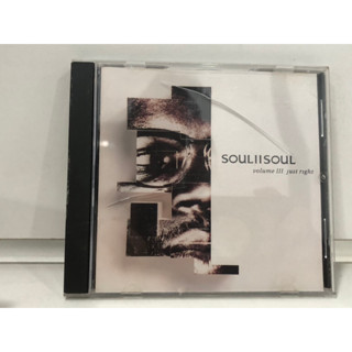 1 CD MUSIC  ซีดีเพลงสากล    SOULIISOUL volume III just right    (A13F22)