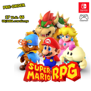 (ใส่โค้ด shopee : 10DDXSEPW3 ลด 10%) Pre-Order NSW Super Mario RPG ปก US/ASIA ภาษาอังกฤษ วางจำหน่าย 17 พ.ย. 66