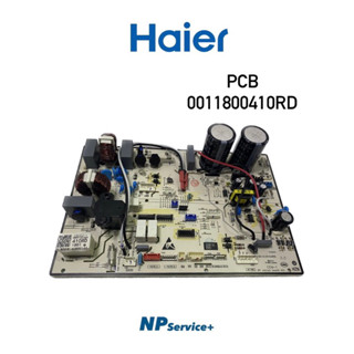 แผงวงจร แผงบอร์ดแอร์ไฮเออร์ |0011800410RD|Haier|PCB|อะไหล่แท้100%|สามารถใช้ได้กับรุ่น 1U-25S1R32C|1U71S1PJ1SA|1U25S1P1SA